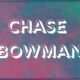 Chase bowman