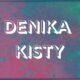 Denika kisty