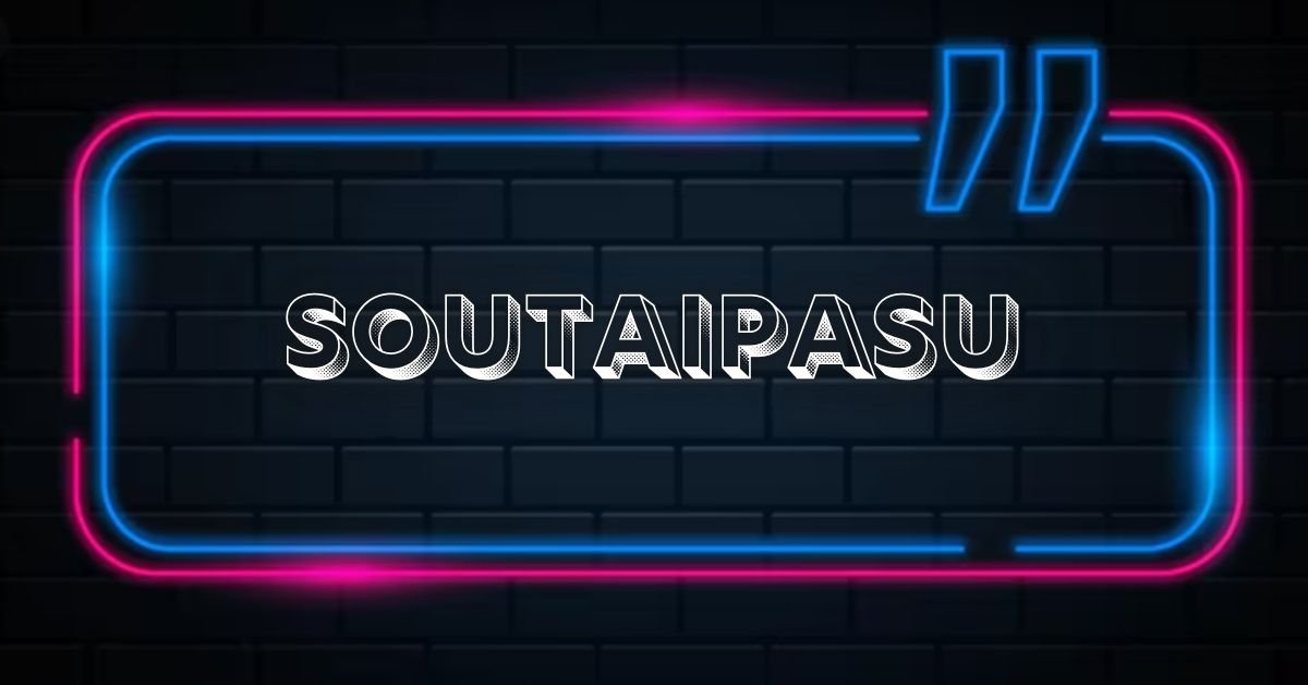 Soutaipasu