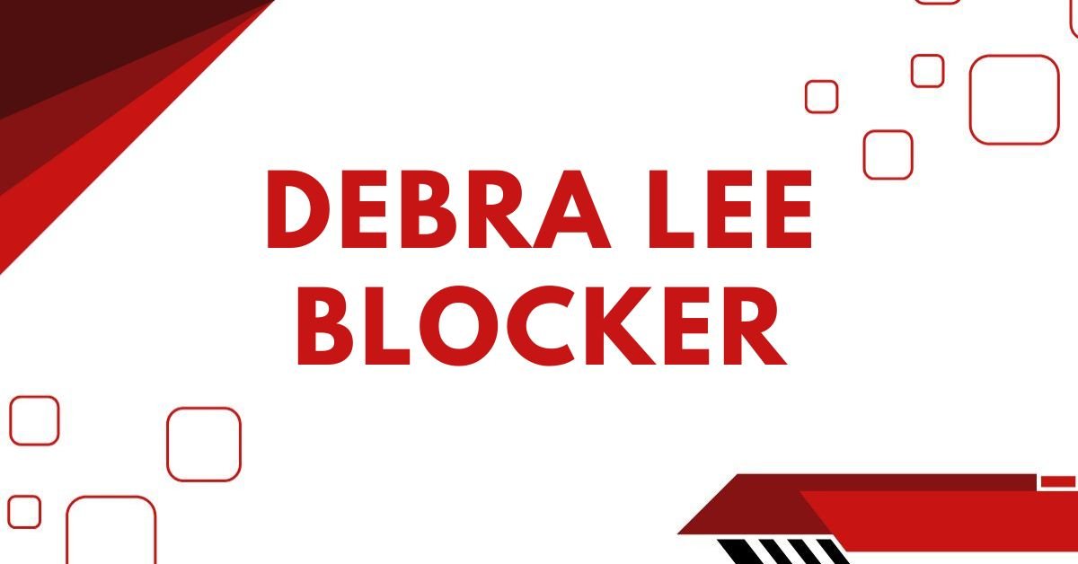 Debra lee blocker