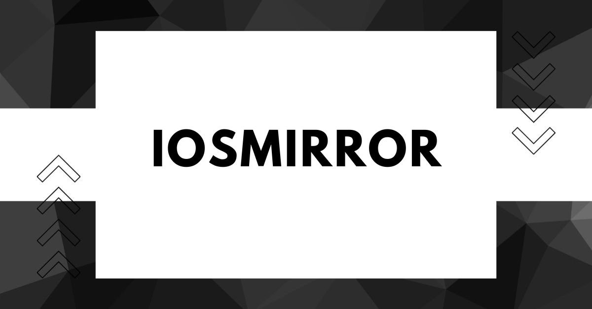 Iosmirror
