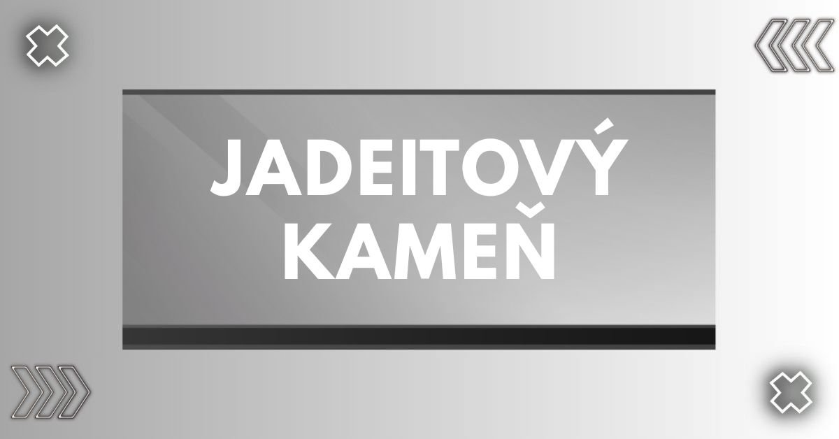 Jadeitový kameň