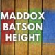Maddox Batson height