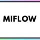 Miflow
