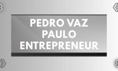Pedro vaz paulo entrepreneur