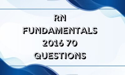 RN fundamentals 2016 70 questions