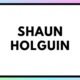 Shaun Holguin
