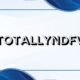 Totallyndfw
