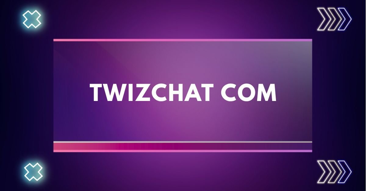 Twizchat com