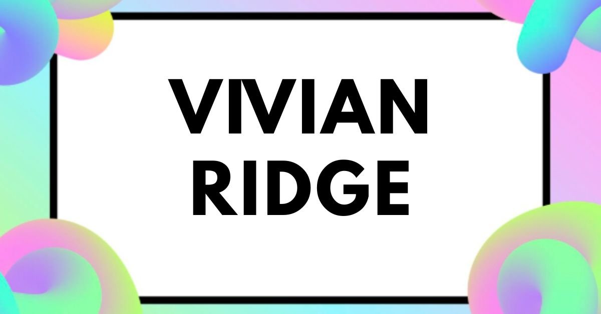 Vivian ridge