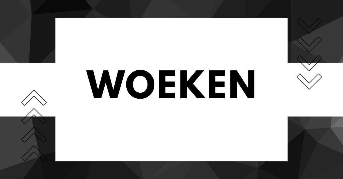 Woeken