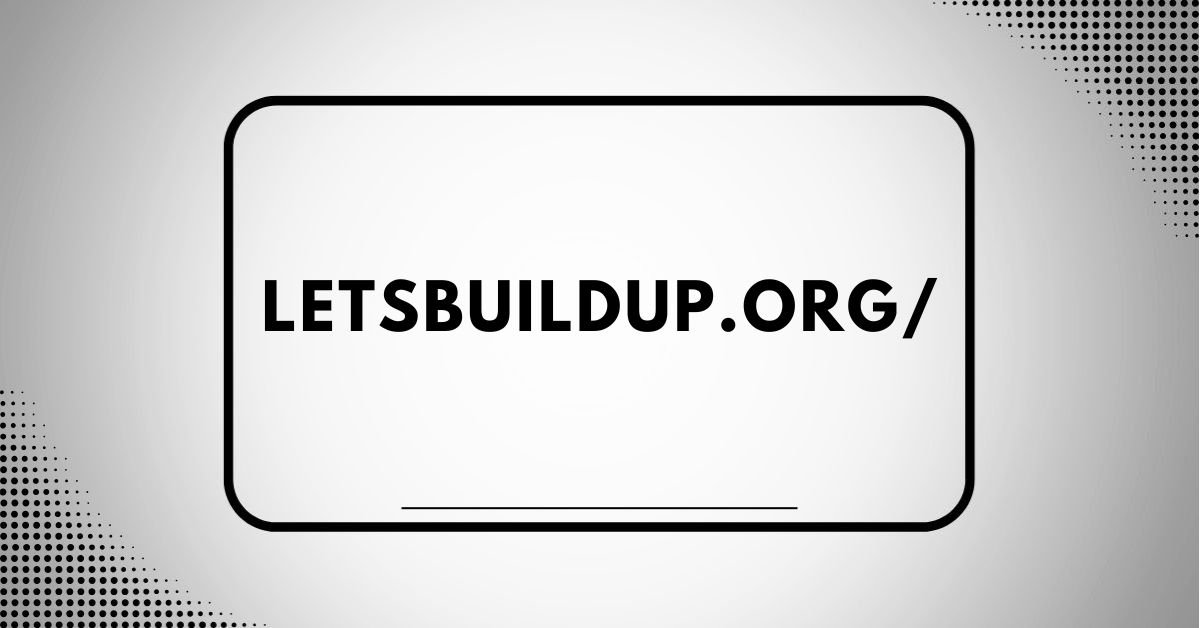 letsbuildup.org/