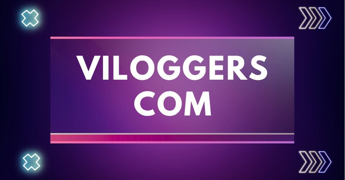 viloggers com